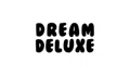 Dream Deluxe Co Coupons