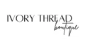 Ivory Thread Boutique Coupons