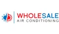 Wholesale Air Conditioning AU Coupons