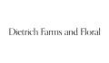 Dietrich Farms and Floral Coupons