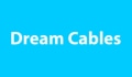 Dream Cables Coupons