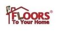 Floors To Your Home Coupons