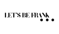 Lets Be Frank Coupons