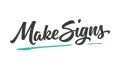 MakeSigns Coupons