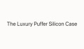 The Luxury Puffer Silicon Case Coupons