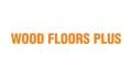 Wood Floors Plus Coupons